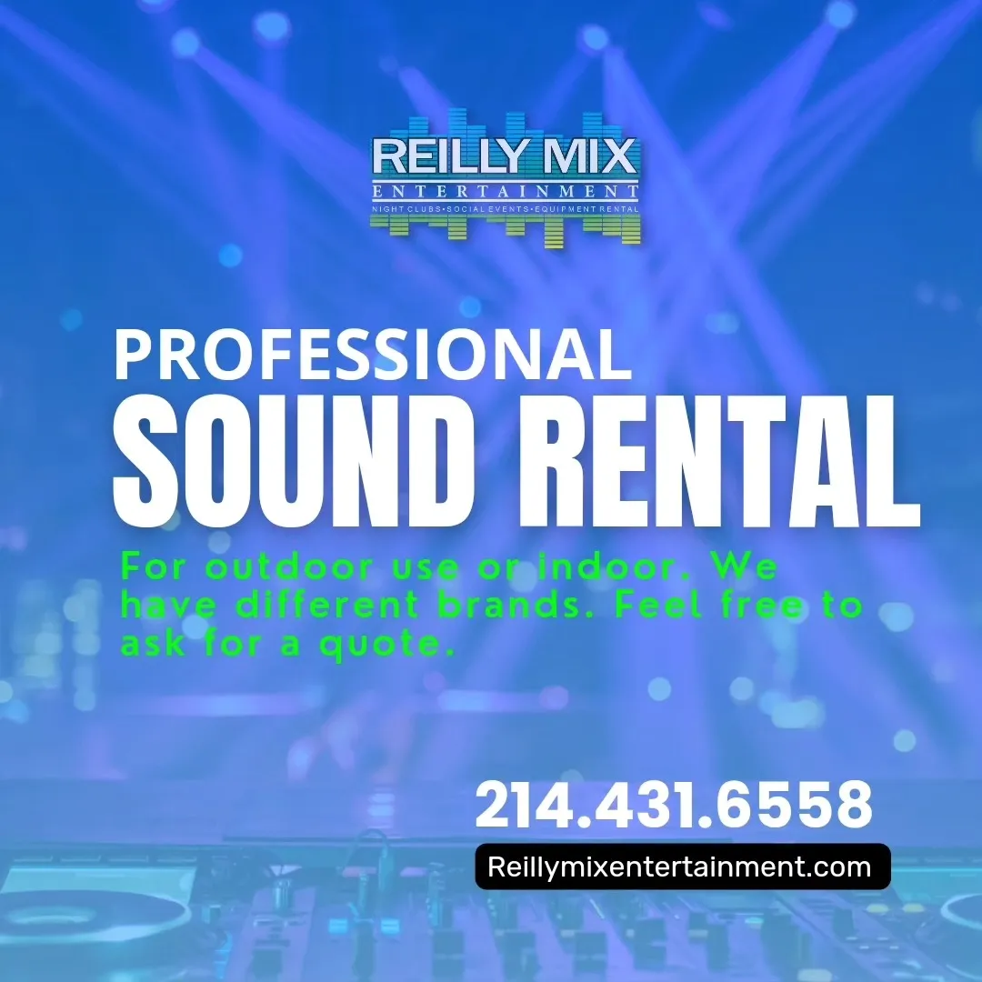 reilly mix entertainment sound rental